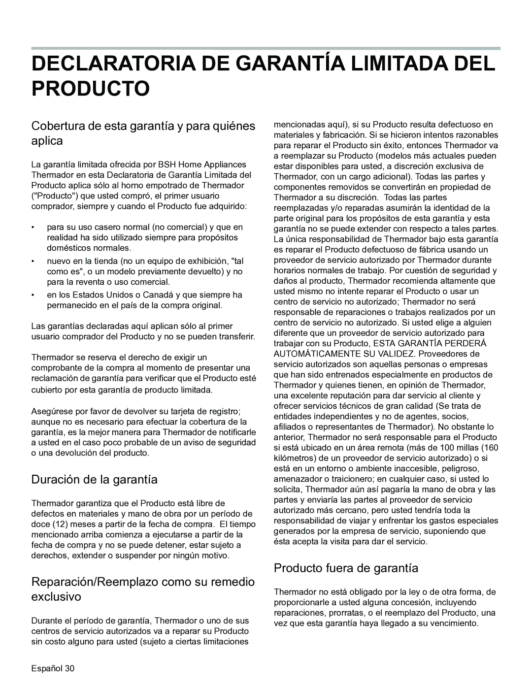 Thermador PODMW301 Cobertura de esta garantía y para quiénes aplica, Duración de la garantía, Producto fuera de garantía 