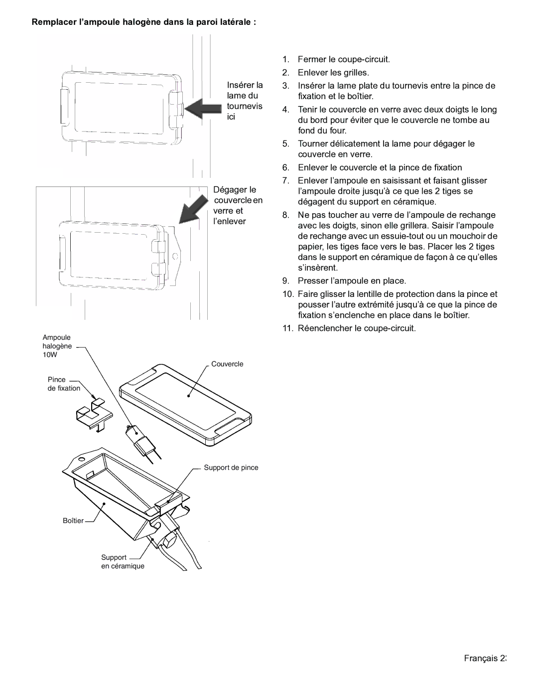 Thermador PODMW301, PODM301 manual Remplacer l’ampoule halogène dans la paroi latérale 