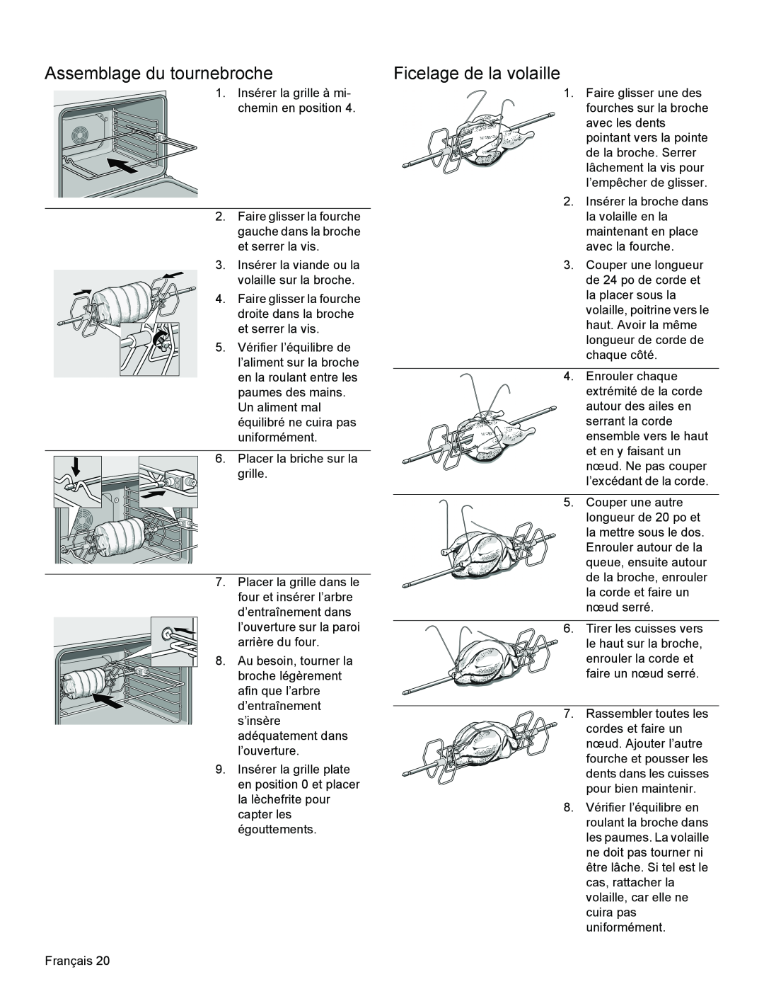 Thermador PODMW301, PODM301 manual Assemblage du tournebroche, Ficelage de la volaille 