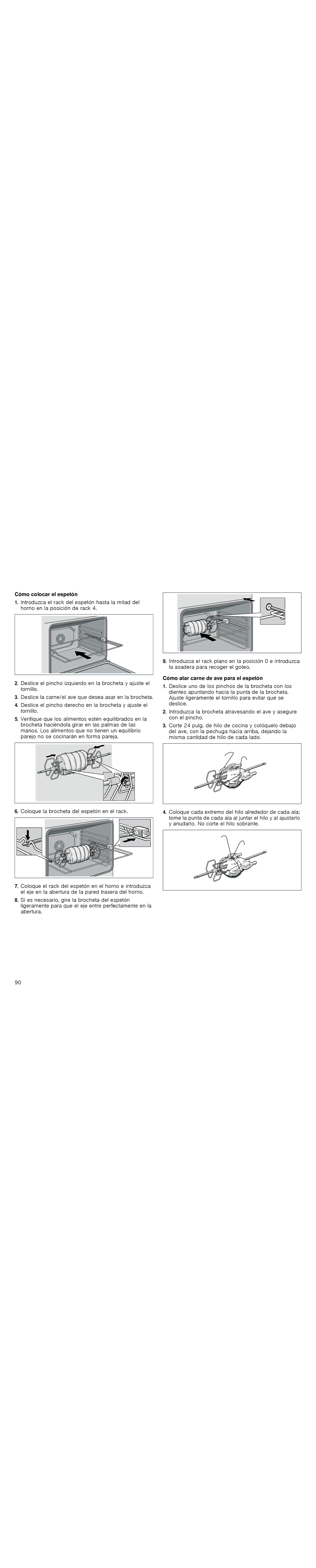 Thermador POD301J, PODM301J, PODMW301J, PODC302J manual Cómo colocar el espetón, Cómo atar carne de ave para el espetón 