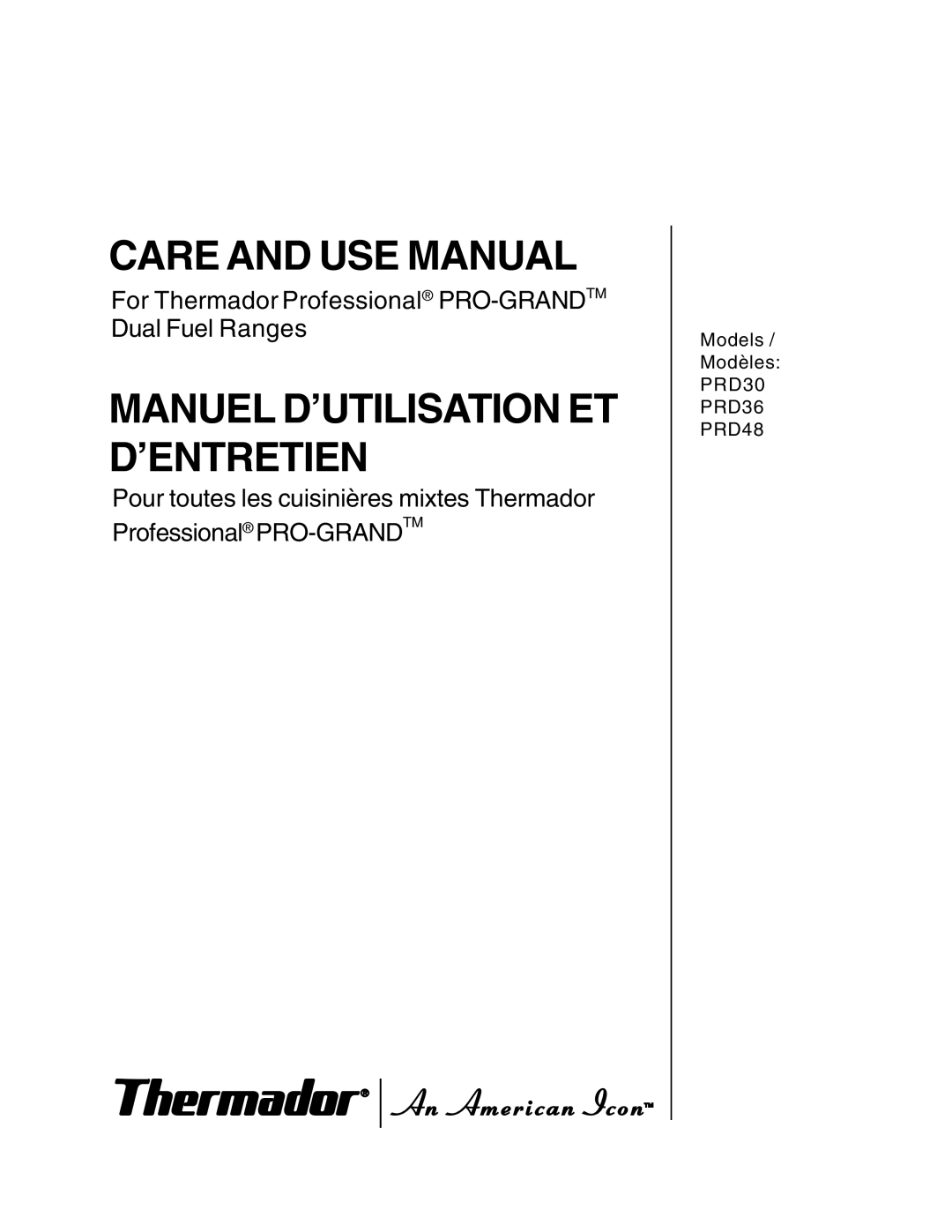 Thermador PRD36, PRD48, PRD30 manuel dutilisation Care and USE Manual 