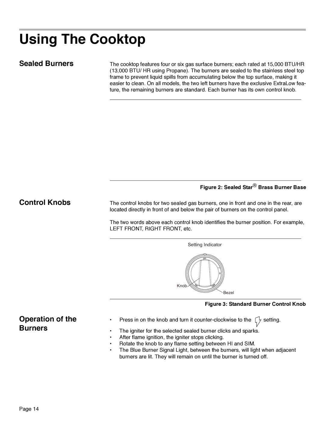 Thermador PRD30, PRD48, PRD36 manual Using The Cooktop, Sealed Burners Control Knobs Operation of the Burners 