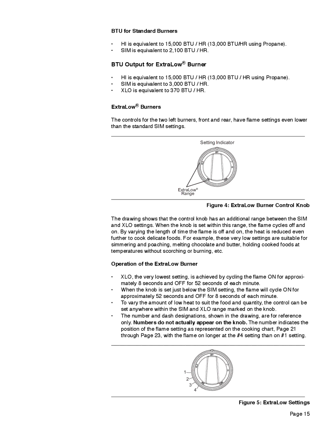 Thermador PRD48, PRD36, PRD30 manual BTU for Standard Burners, ExtraLow Burners, Operation of the ExtraLow Burner 