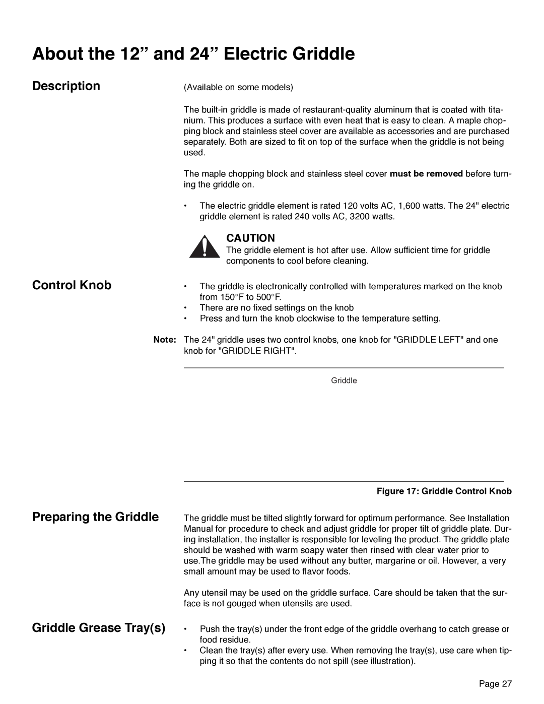 Thermador PRD48, PRD36, PRD30 manual About the 12 and 24 Electric Griddle, Preparing the Griddle Griddle Grease Trays 