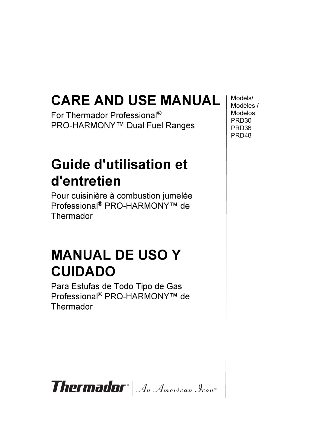 Thermador PRD36, PRD48, PRD30 manual Care and USE Manual 