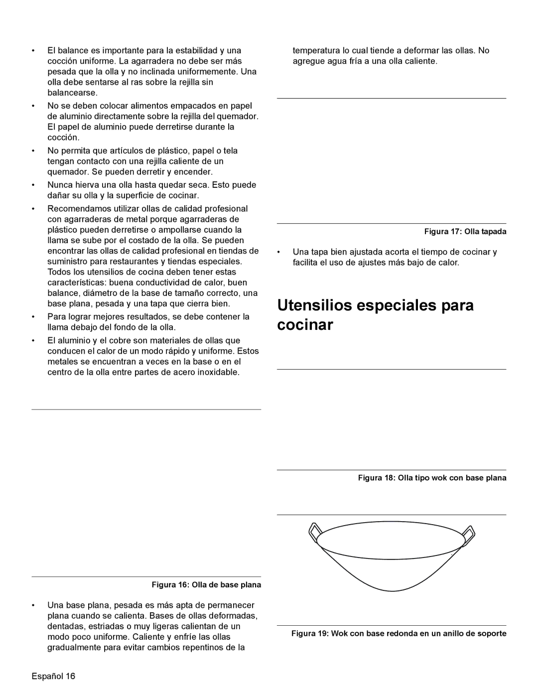 Thermador PRD30, PRD48, PRD36 manual Utensilios especiales para cocinar, Figura 16 Olla de base plana 