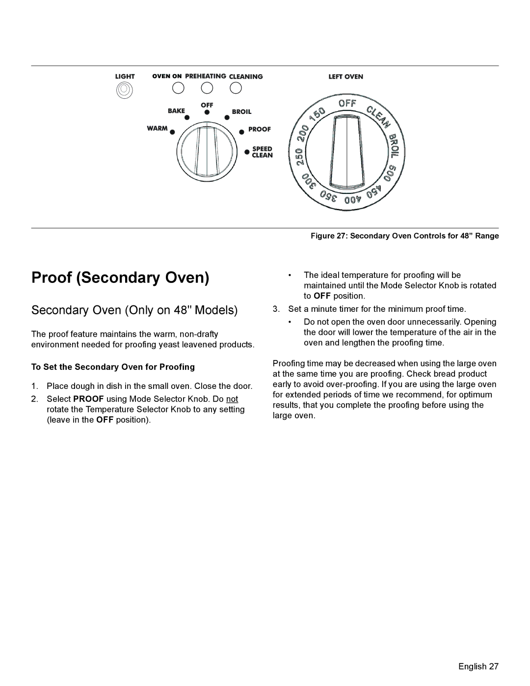 Thermador PRD30, PRD48, PRD36 manual Proof Secondary Oven, To Set the Secondary Oven for Proofing 