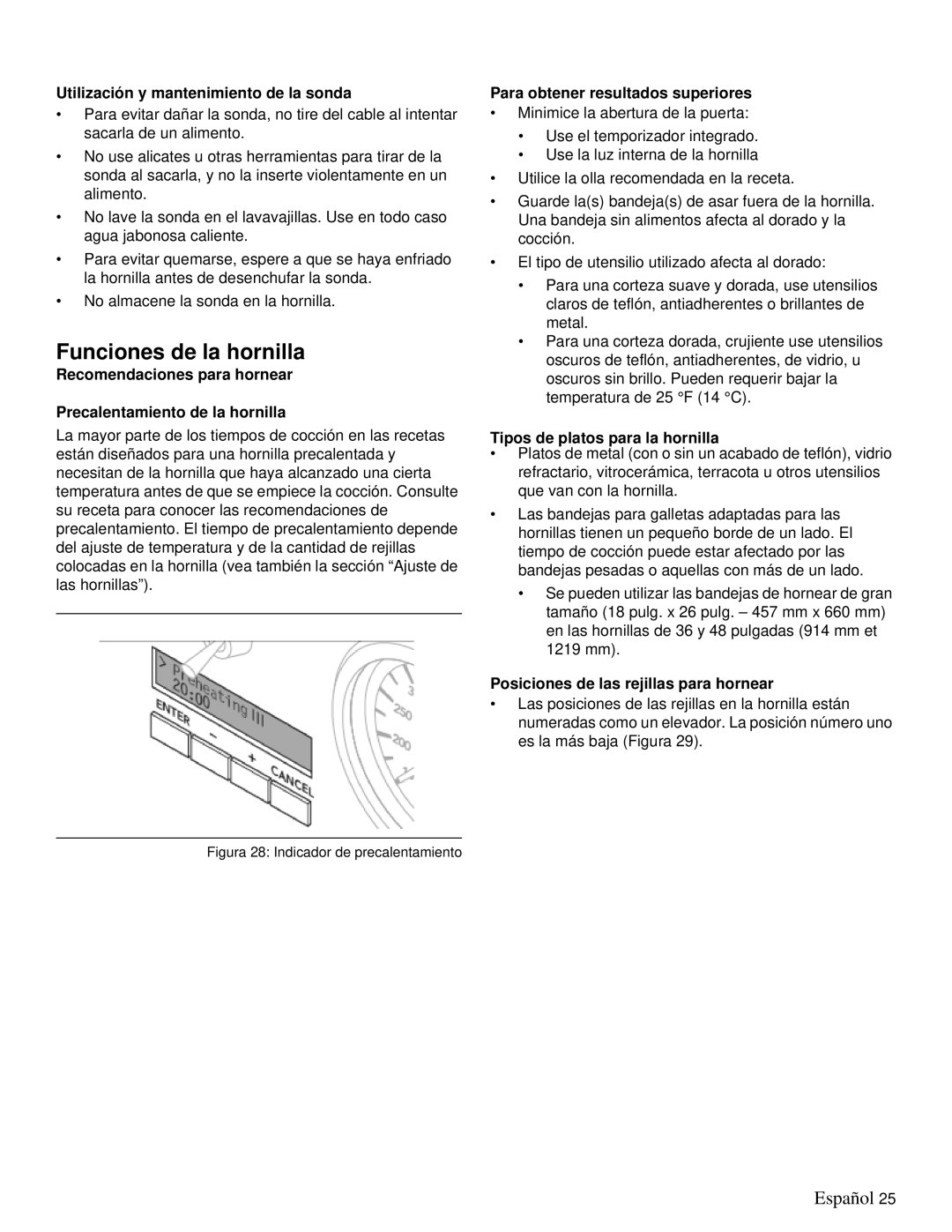 Thermador PRD36 Funciones de la hornilla, Utilización y mantenimiento de la sonda, Para obtener resultados superiores 