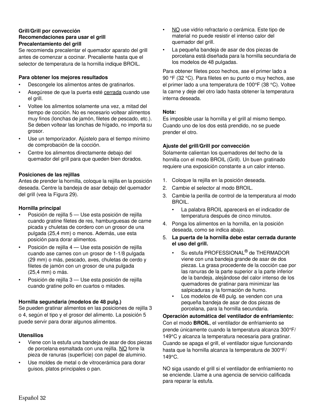 Thermador PRD48, PRD36 Para obtener los mejores resultados, Posiciones de las rejillas, Hornilla principal, Utensilios 