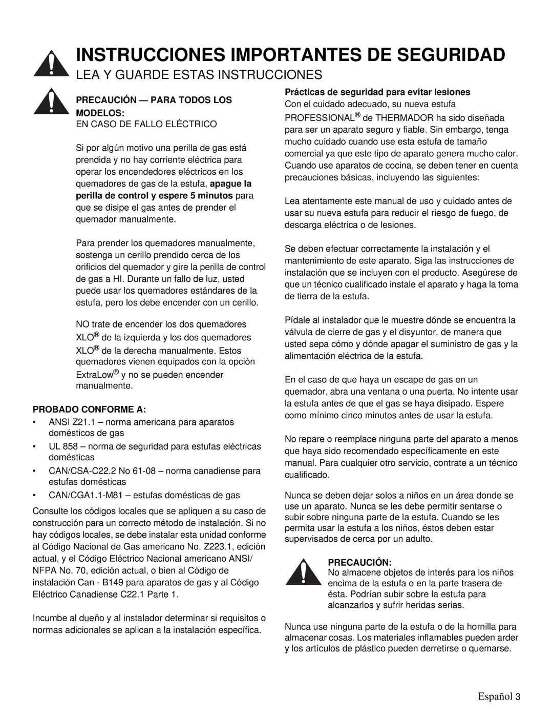 Thermador PRD36, PRD48 Precaución Para Todos LOS Modelos, Probado Conforme a, Prácticas de seguridad para evitar lesiones 