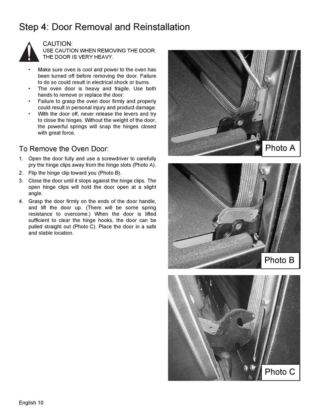 Thermador PRD48, PRD36 installation manual Door Removal and Reinstallation, To Remove the Oven Door 