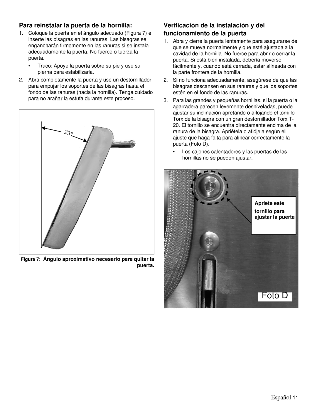 Thermador PRD48, PRD36 Para reinstalar la puerta de la hornilla, Apriete este Tornillo para ajustar la puerta 