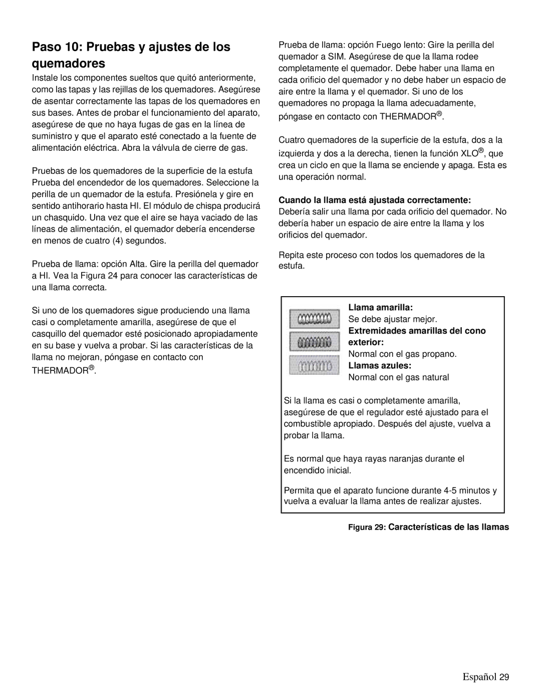 Thermador PRD48 Paso 10 Pruebas y ajustes de los quemadores, Llama amarilla, Extremidades amarillas del cono exterior 