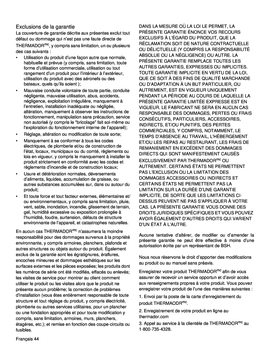 Thermador PRD36, PRD48 manual Exclusions de la garantie 
