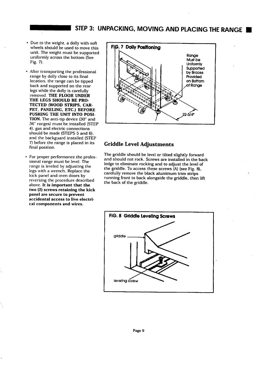 Thermador PRDS304, PRDS36, PRG304, PRDS48 installation instructions UNPACKING, Moving and Placing the Range 