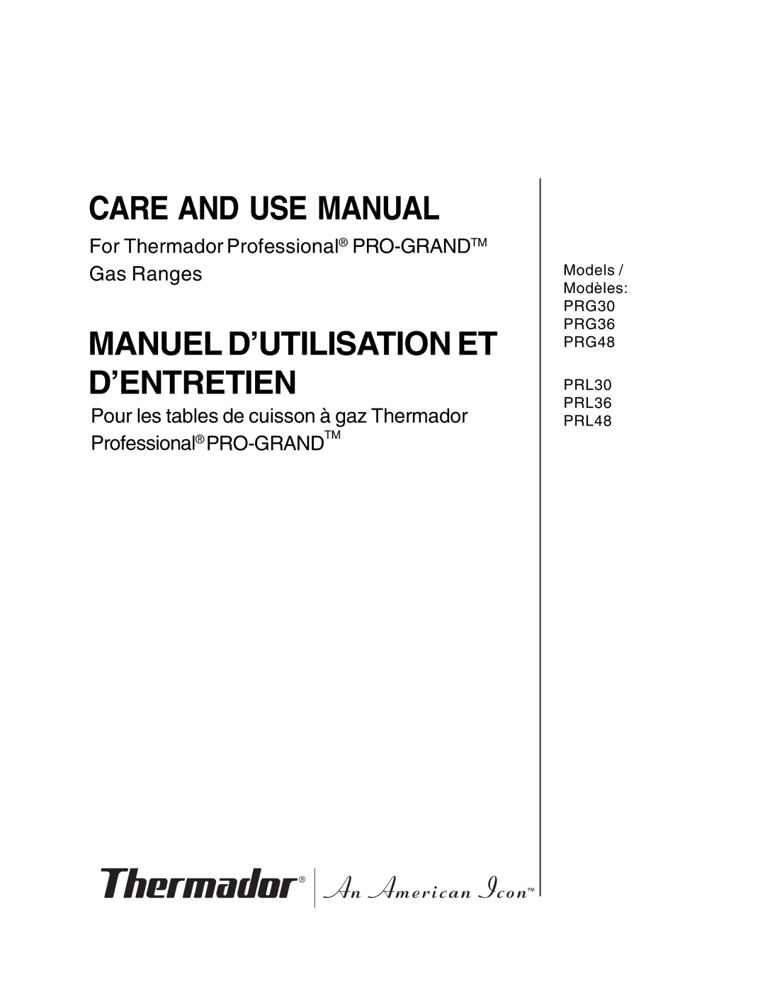 Thermador PRG36, PRG30 manual Care and USE Manual 