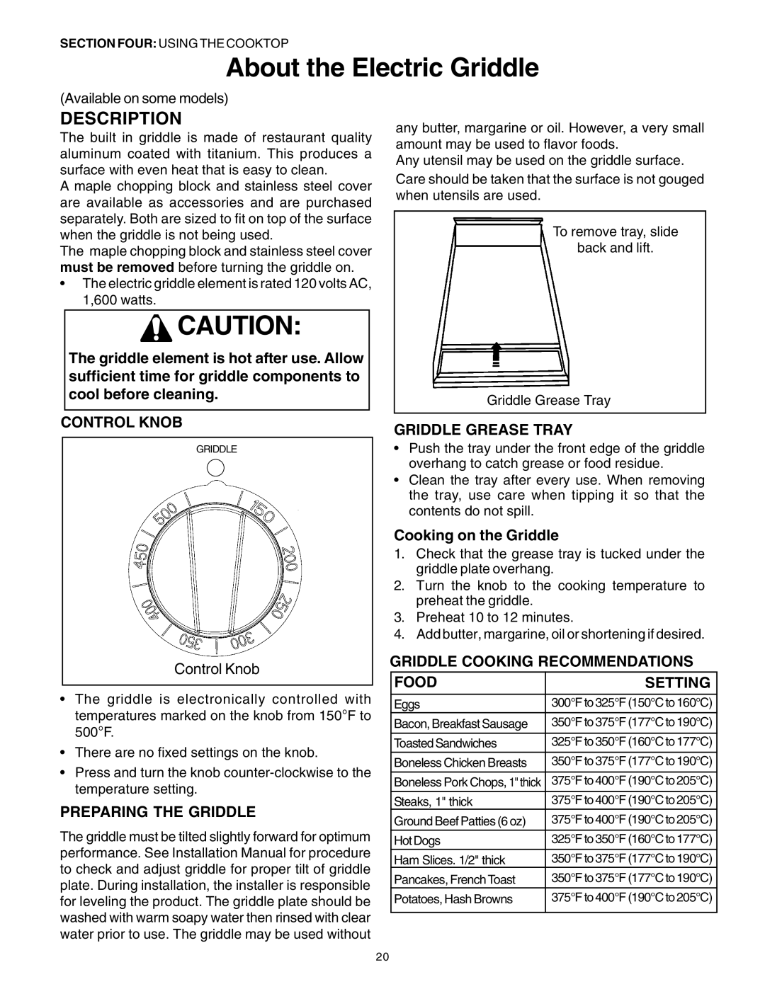 Thermador PRG30, PRG36 manual About the Electric Griddle, Preparing the Griddle, Griddle Grease Tray, Cooking on the Griddle 