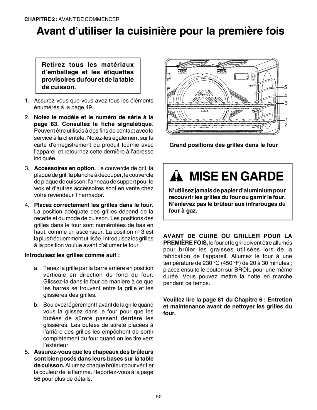 Thermador PRG30, PRG36 manual Avant d’utiliser la cuisinière pour la première fois, Introduisez les grilles comme suit 