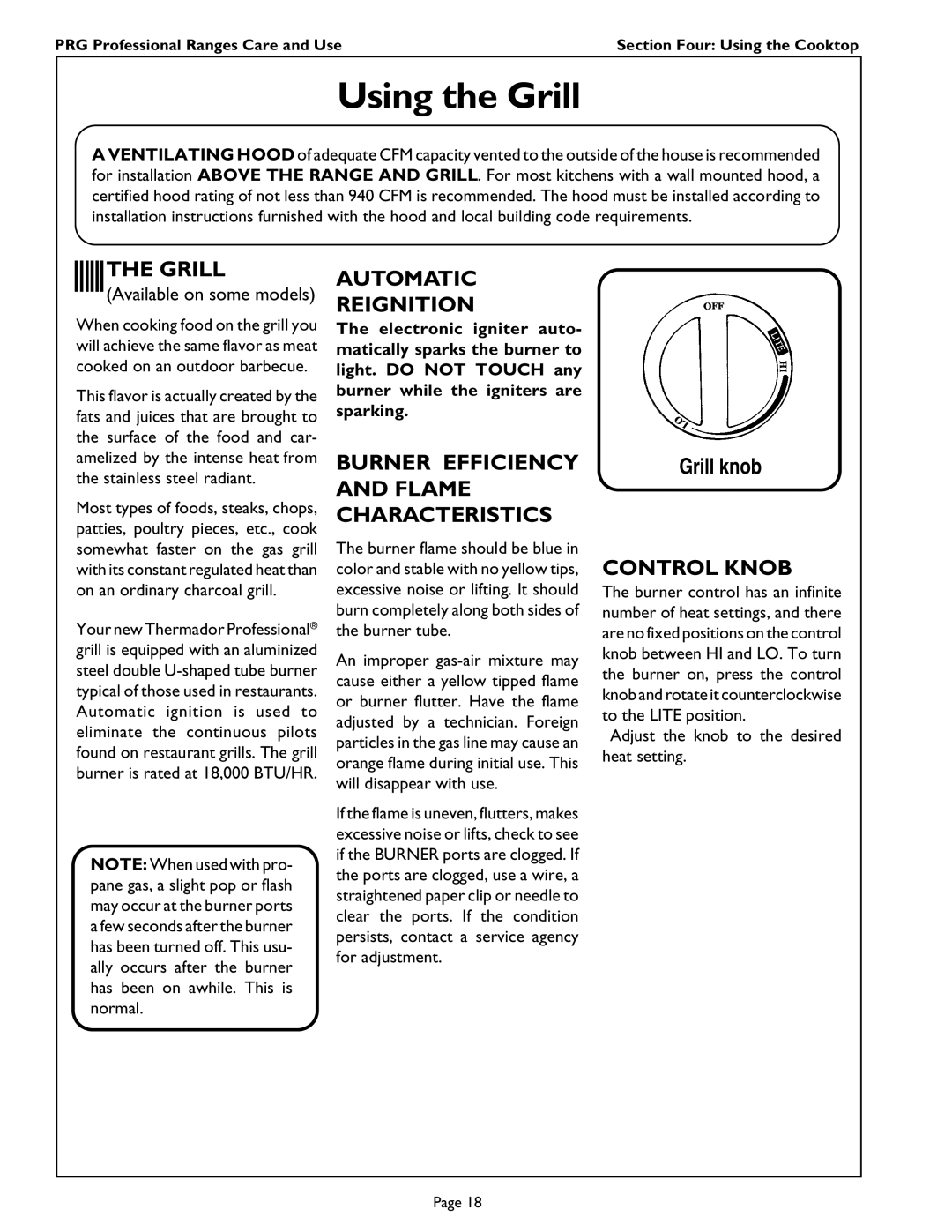 Thermador PRG486GL manual Using the Grill, Automatic Reignition, Burner Efficiency and Flame Characteristics, Control Knob 