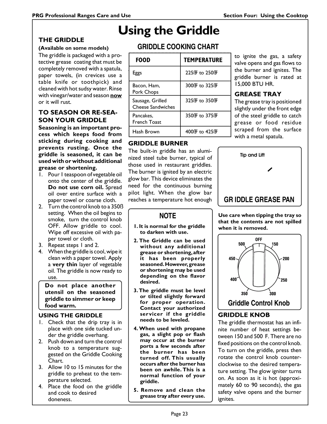 Thermador PRG486GD, PRG304 PRG364GL, PRG486GL, PRG366, PRG484GG manual Using the Griddle, GR Iddle Grease PAN 