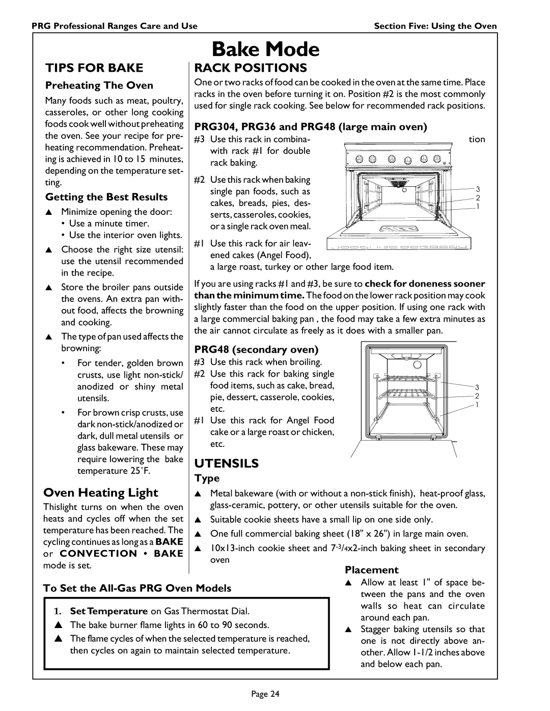 Thermador PRG486GL, PRG304 PRG364GL, PRG486GD, PRG366 Bake Mode, Tips for Bake, Rack Positions, Oven Heating Light, Utensils 