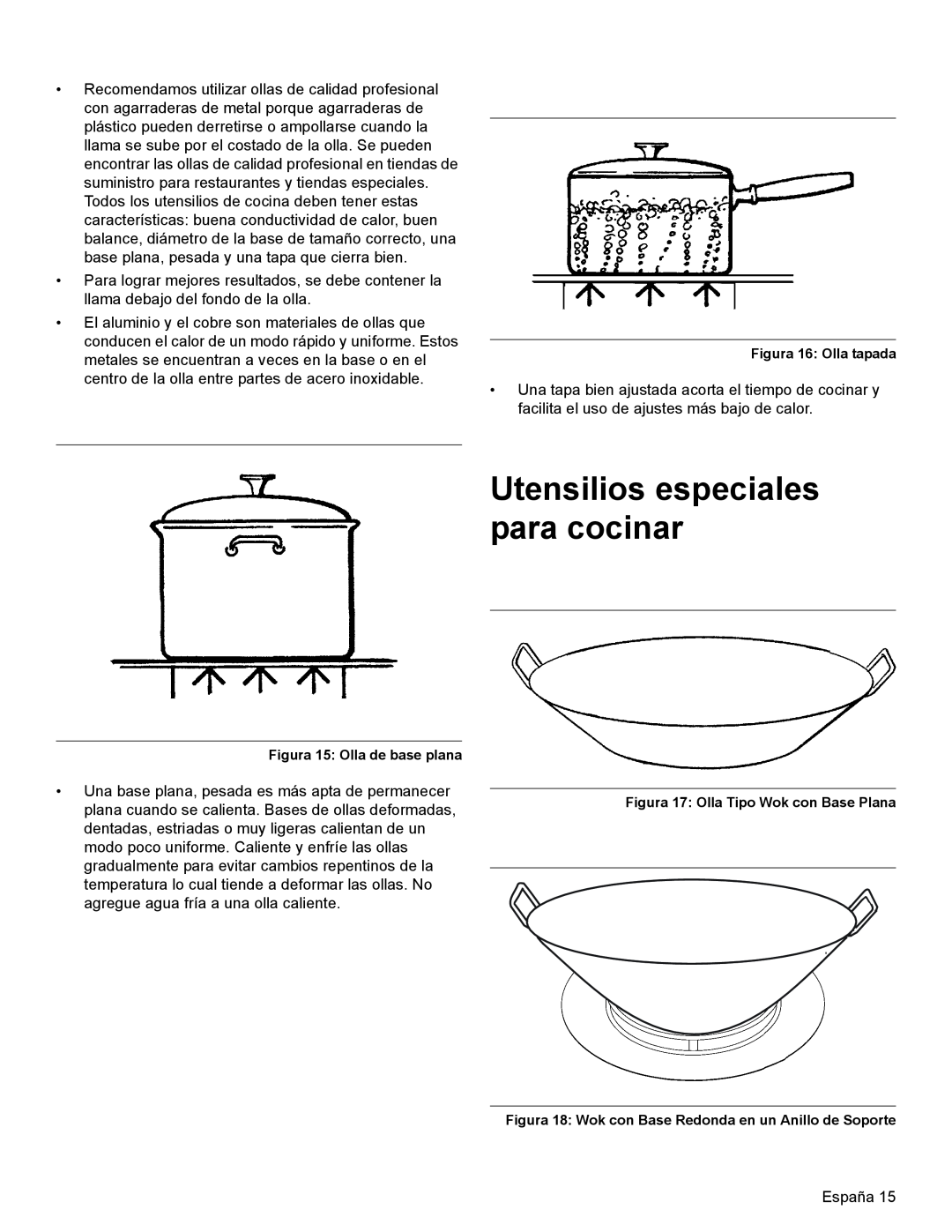 Thermador PRL36, PRG30, PRL30 manual Utensilios especiales para cocinar, Figura 16 Olla tapada, Figura 15 Olla de base plana 