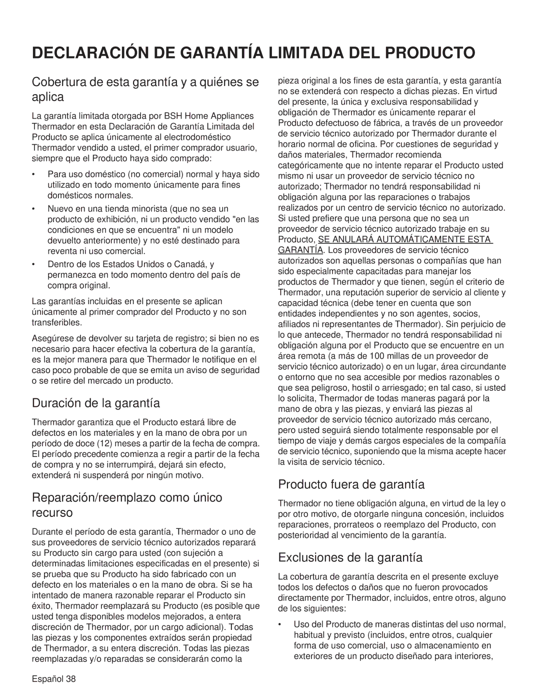 Thermador PRG36 Cobertura de esta garantía y a quiénes se aplica, Duración de la garantía, Producto fuera de garantía 