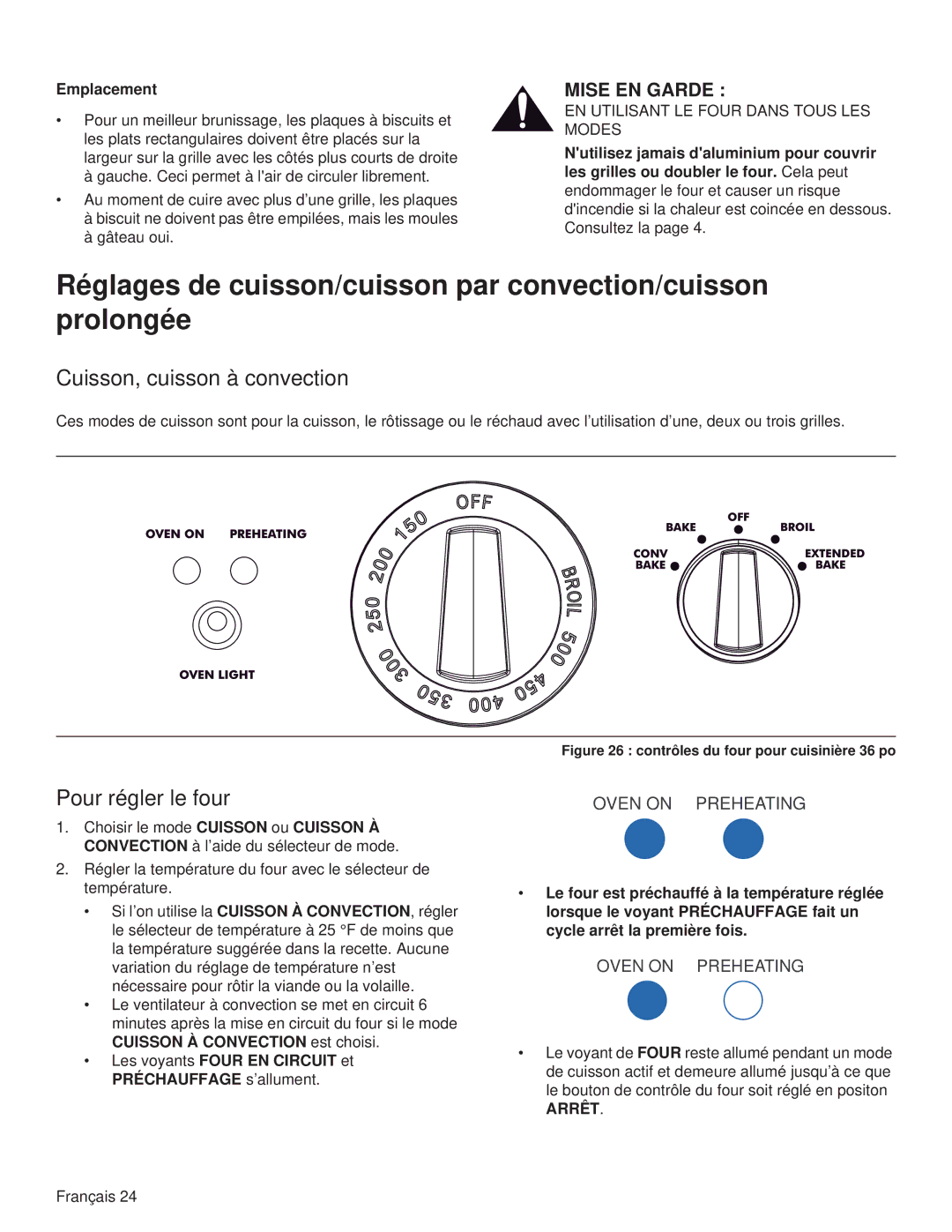 Thermador PRG36, PRL36, PRG48, PRG30, PRL30, PRL48 manual Cuisson, cuisson à convection, Pour régler le four, Emplacement, Arrêt 