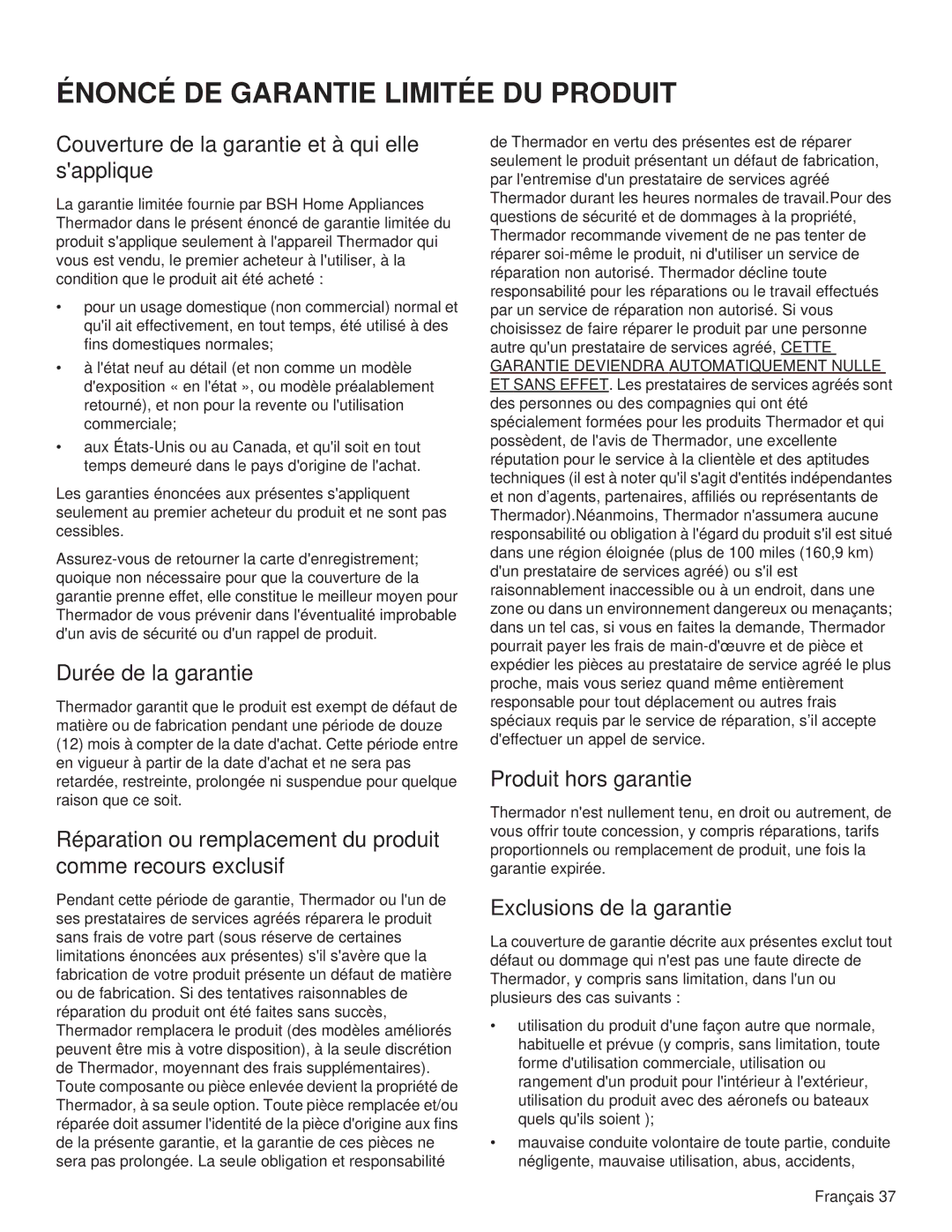 Thermador PRL48, PRL36 manual Couverture de la garantie et à qui elle sapplique, Durée de la garantie, Produit hors garantie 