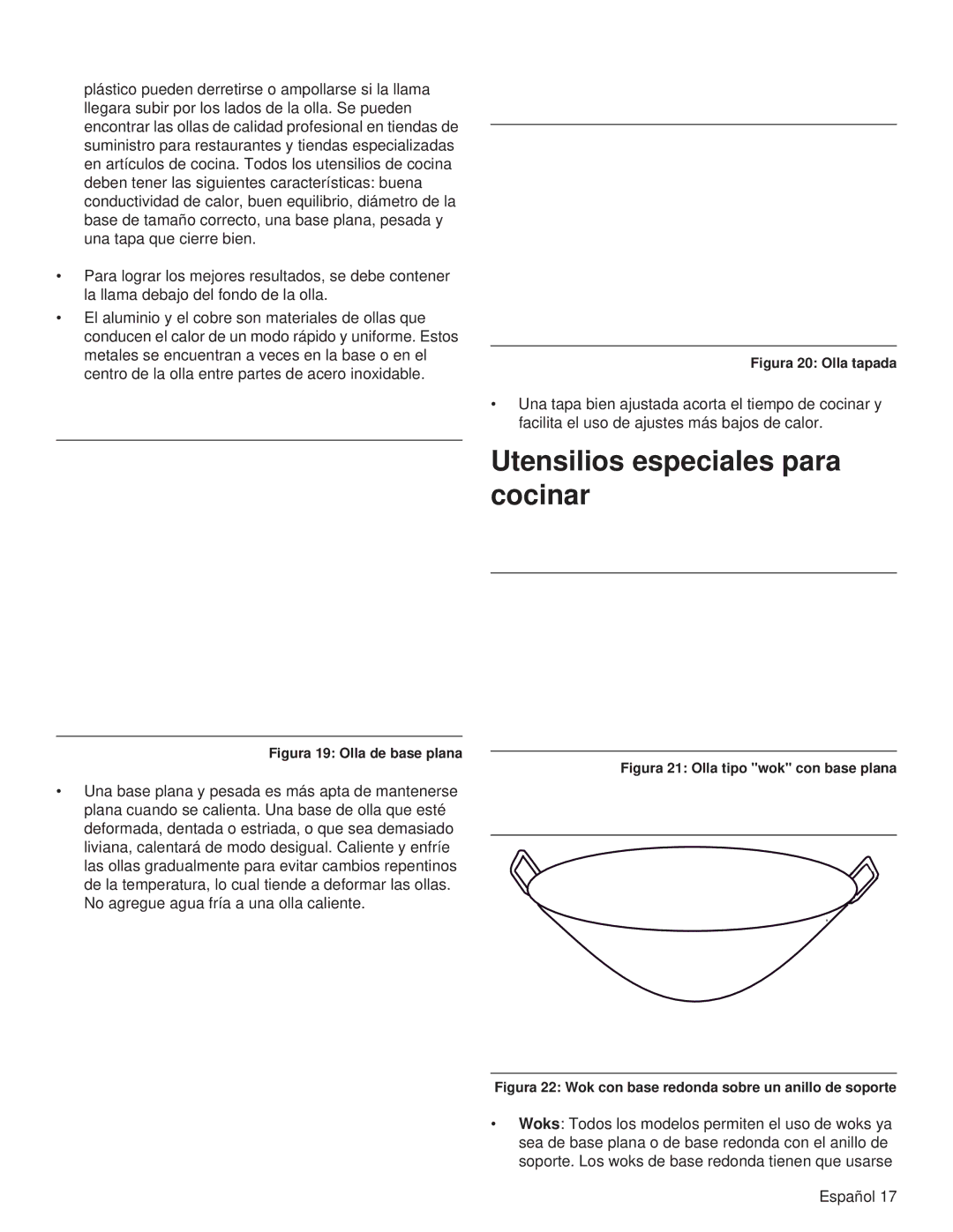 Thermador PRG48, PRL36, PRG30, PRL30, PRG36, PRL48 manual Utensilios especiales para cocinar, Figura 19 Olla de base plana 