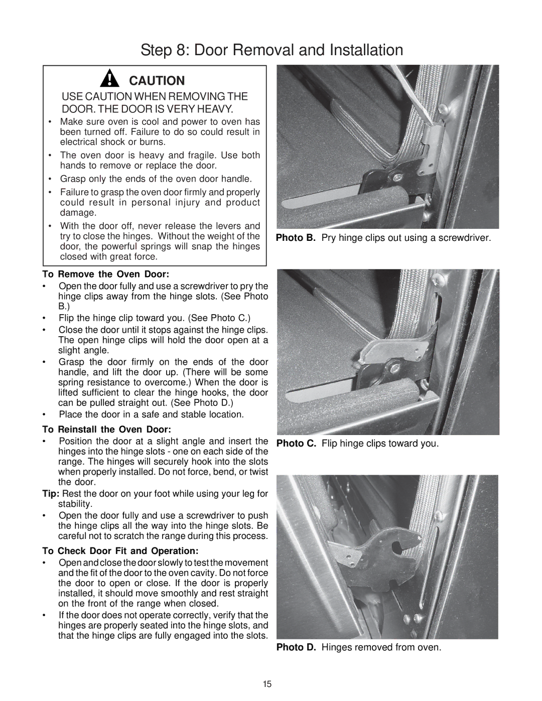 Thermador PG36, PRO-GRAND, PG48 Door Removal and Installation, USE Caution When Removing the DOOR. the Door is Very Heavy 