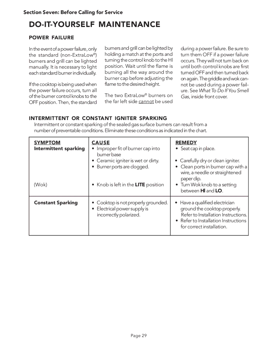 Thermador PSC486GD, PSC366 DO-IT-YOURSELF Maintenance, Section Seven Before Calling for Service, Intermittent sparking 