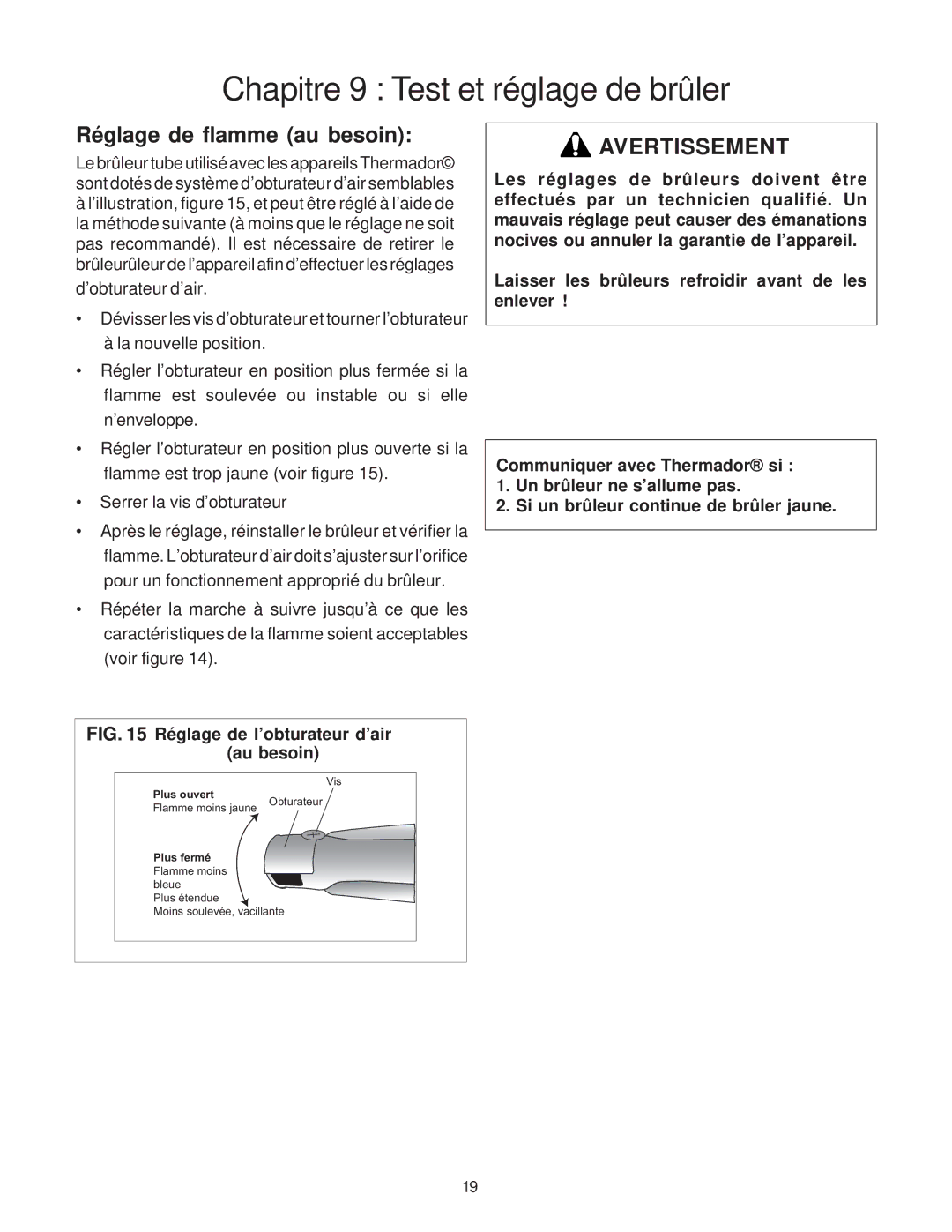 Thermador Range, PRO-HARMONY, 336, DP30, DP36 installation instructions Réglage de flamme au besoin, Au besoin 