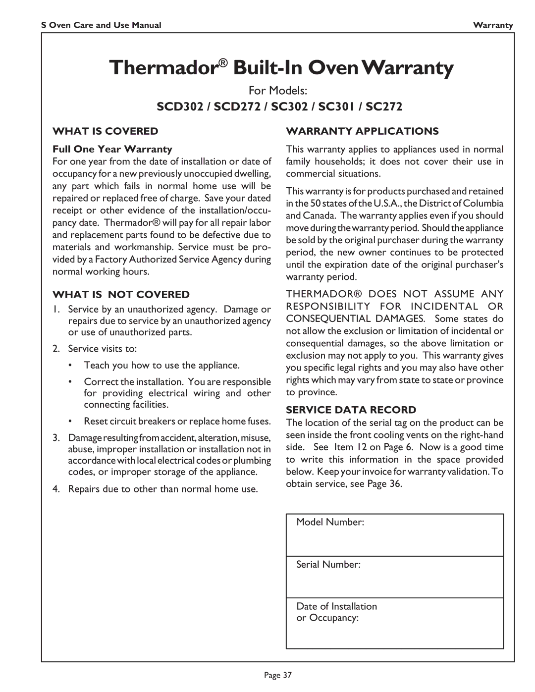 Thermador SC302, SC301, SC272 Thermador Built-In Oven Warranty, What is Covered, What is not Covered, Warranty Applications 