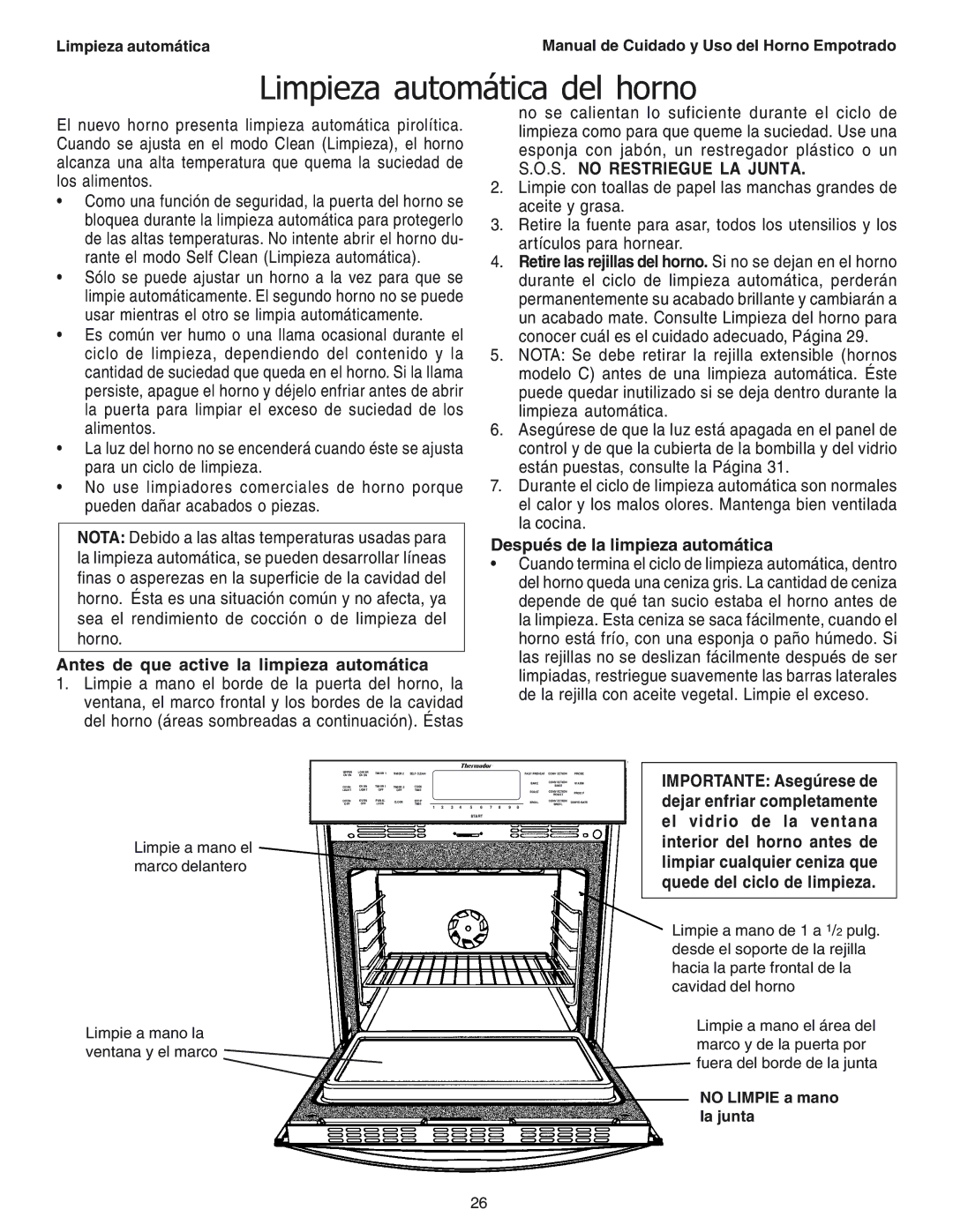 Thermador SEC271 Limpieza automática del horno, Antes de que active la limpieza automática, S. no Restriegue LA Junta 