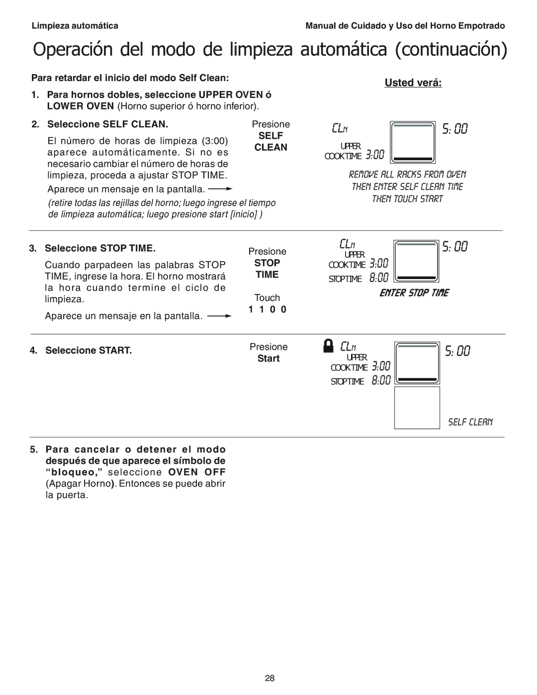 Thermador SEC271 manual Operación del modo de limpieza automática continuación, Para retardar el inicio del modo Self Clean 