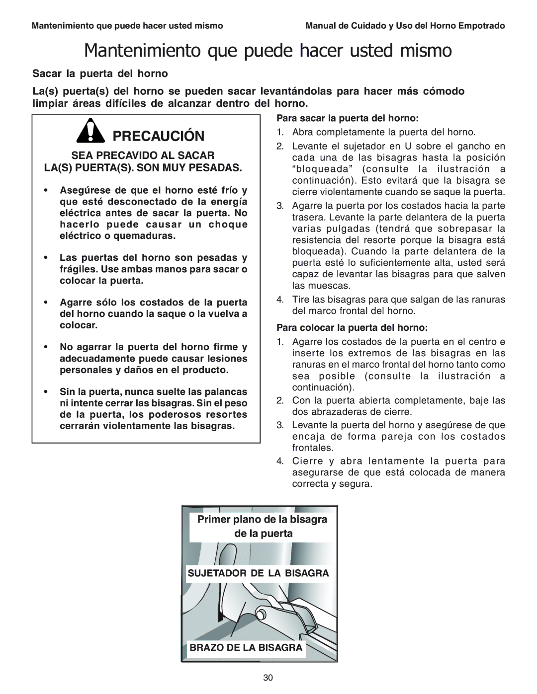 Thermador SEC271 manual Mantenimiento que puede hacer usted mismo, SEA Precavido AL Sacar LAS PUERTAS. SON MUY Pesadas 