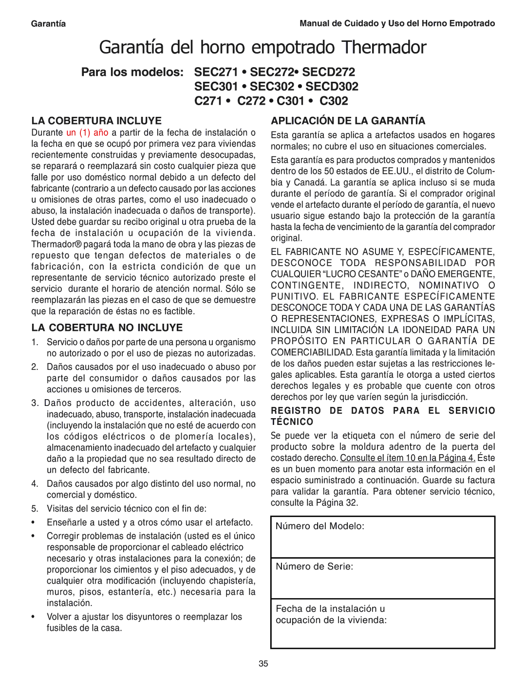 Thermador SEC271 manual Garantía del horno empotrado Thermador, LA Cobertura Incluye, LA Cobertura no Incluye 