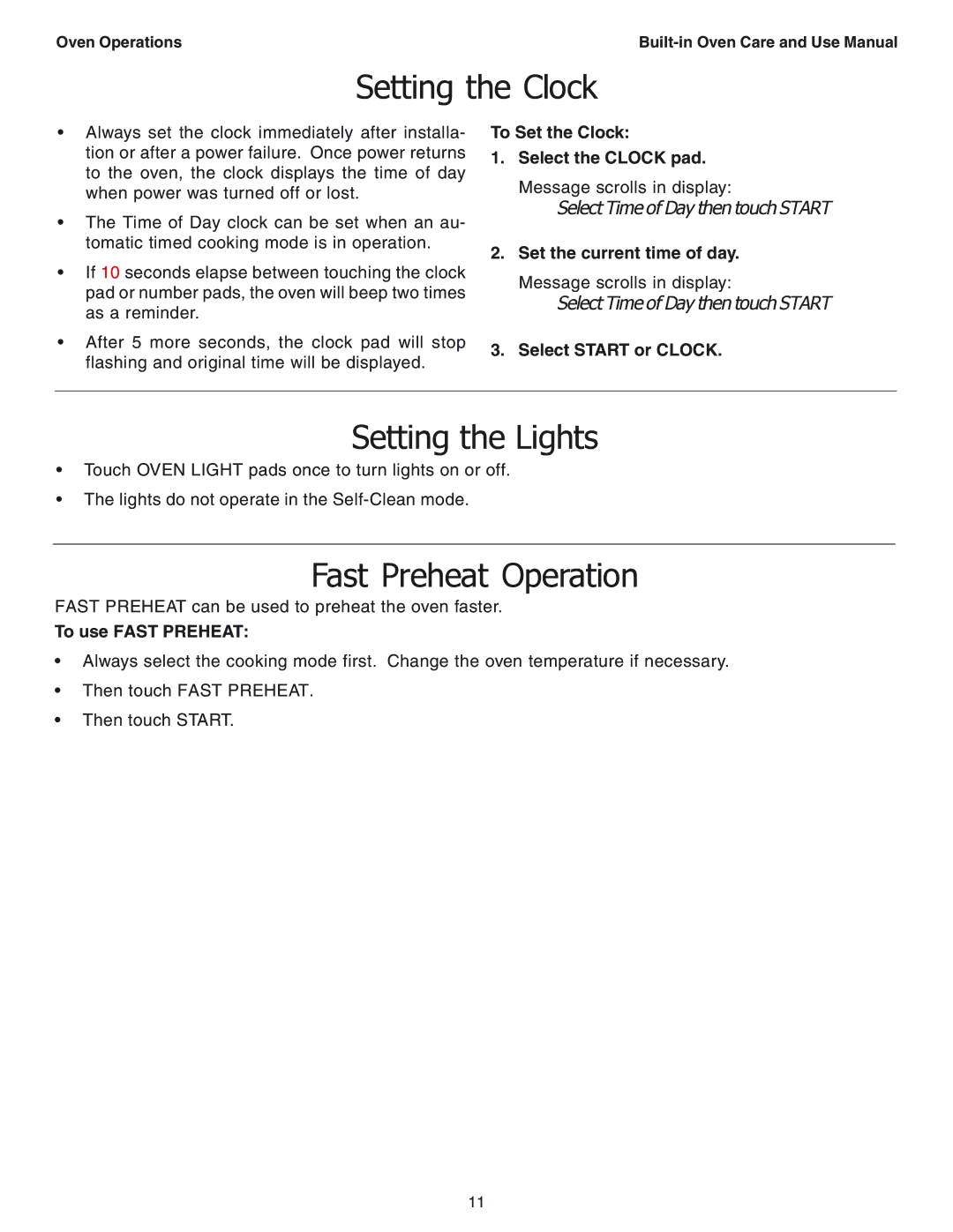 Thermador SEC271 manual Setting the Clock, Setting the Lights, Fast Preheat Operation 