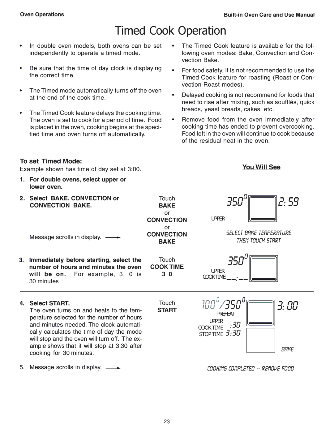 Thermador SEC271 manual Timed Cook Operation, To set Timed Mode, Cooking completed -- remove food, Convection Bake 