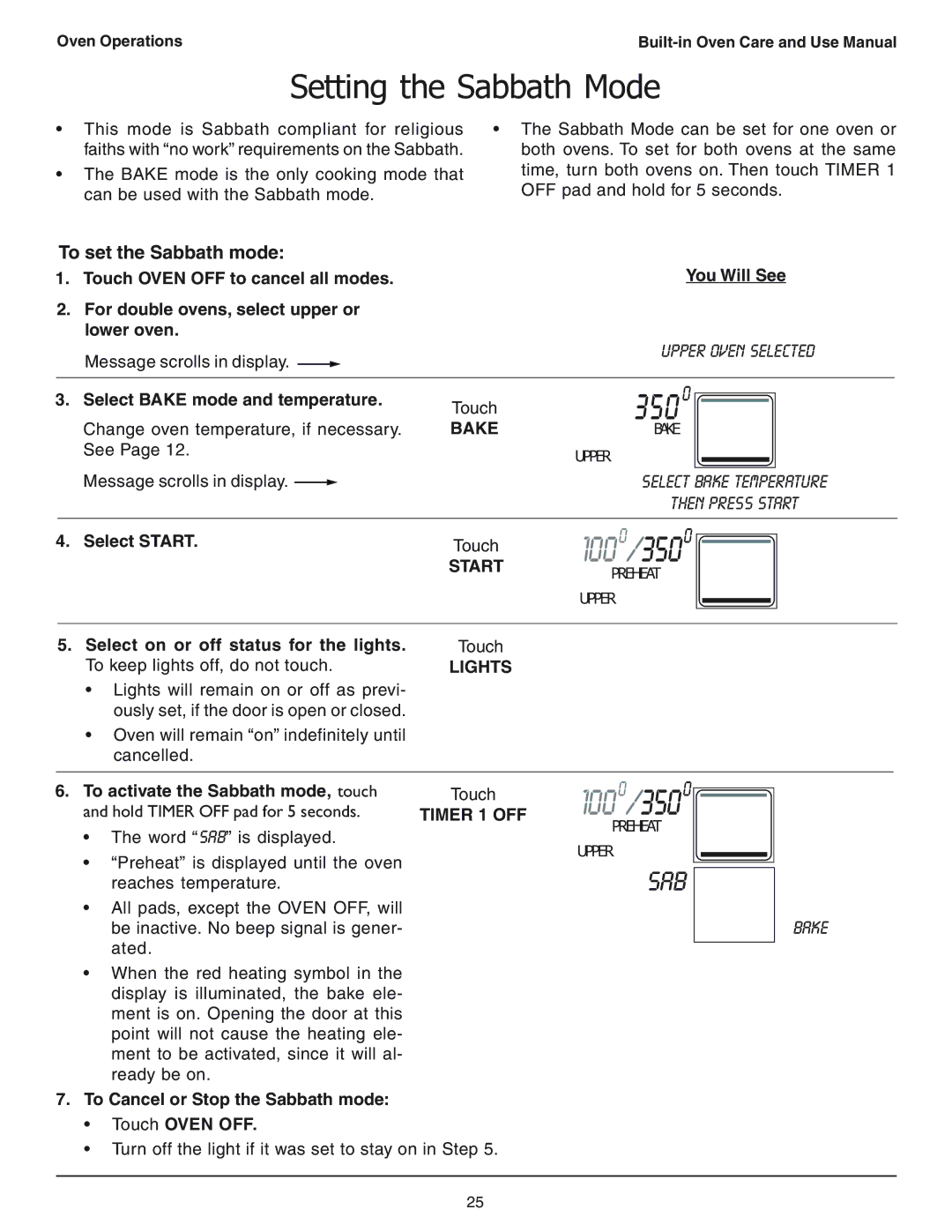 Thermador SEC271 manual Setting the Sabbath Mode, To set the Sabbath mode, Upper Oven Selected, TheN Press Start, Lights 