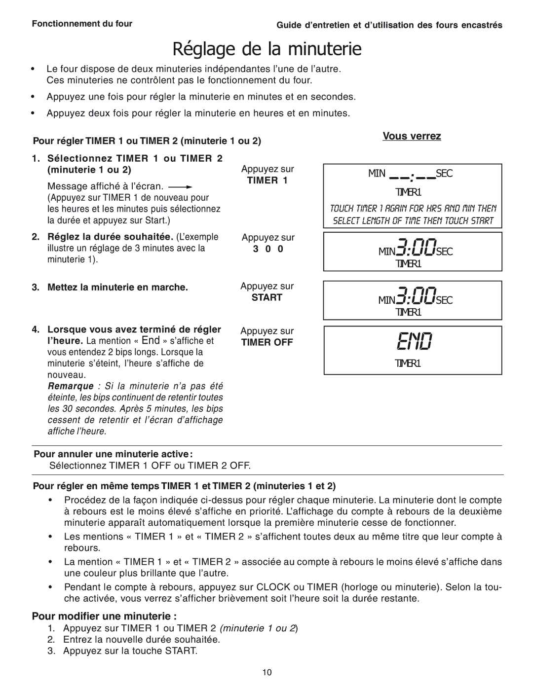 Thermador SEC271 manual Réglage de la minuterie, Vous verrez, Pour modifier une minuterie 