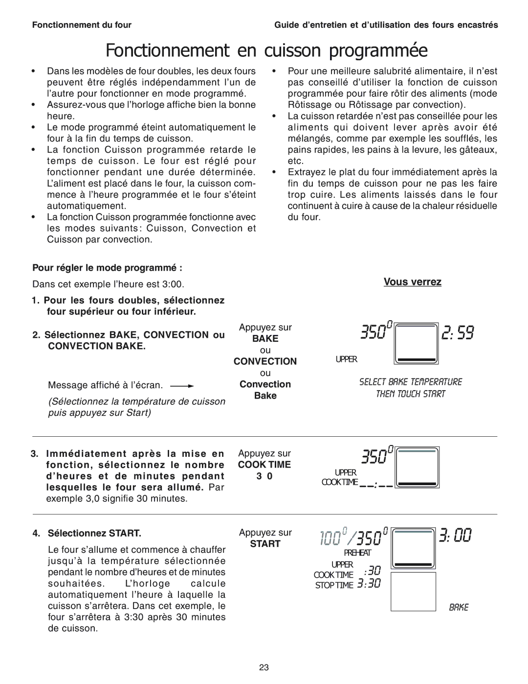Thermador SEC271 manual Fonctionnement en cuisson programmée, Bake Convection 