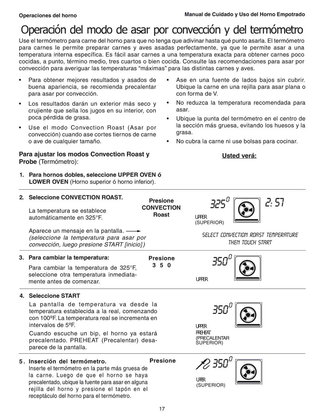 Thermador SEC271 Para ajustar los modos Convection Roast y, Probe Termómetro, Usted verá, Seleccione Convection Roast 