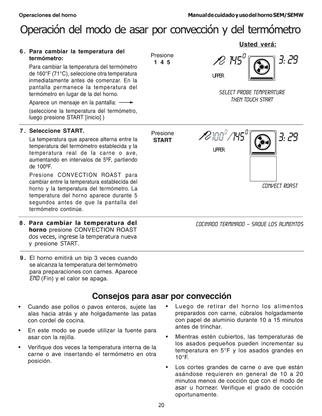 Thermador SEM272, SEMW302, SEMW272, SEM302 manual Para cambiar la temperatura del termómetro 