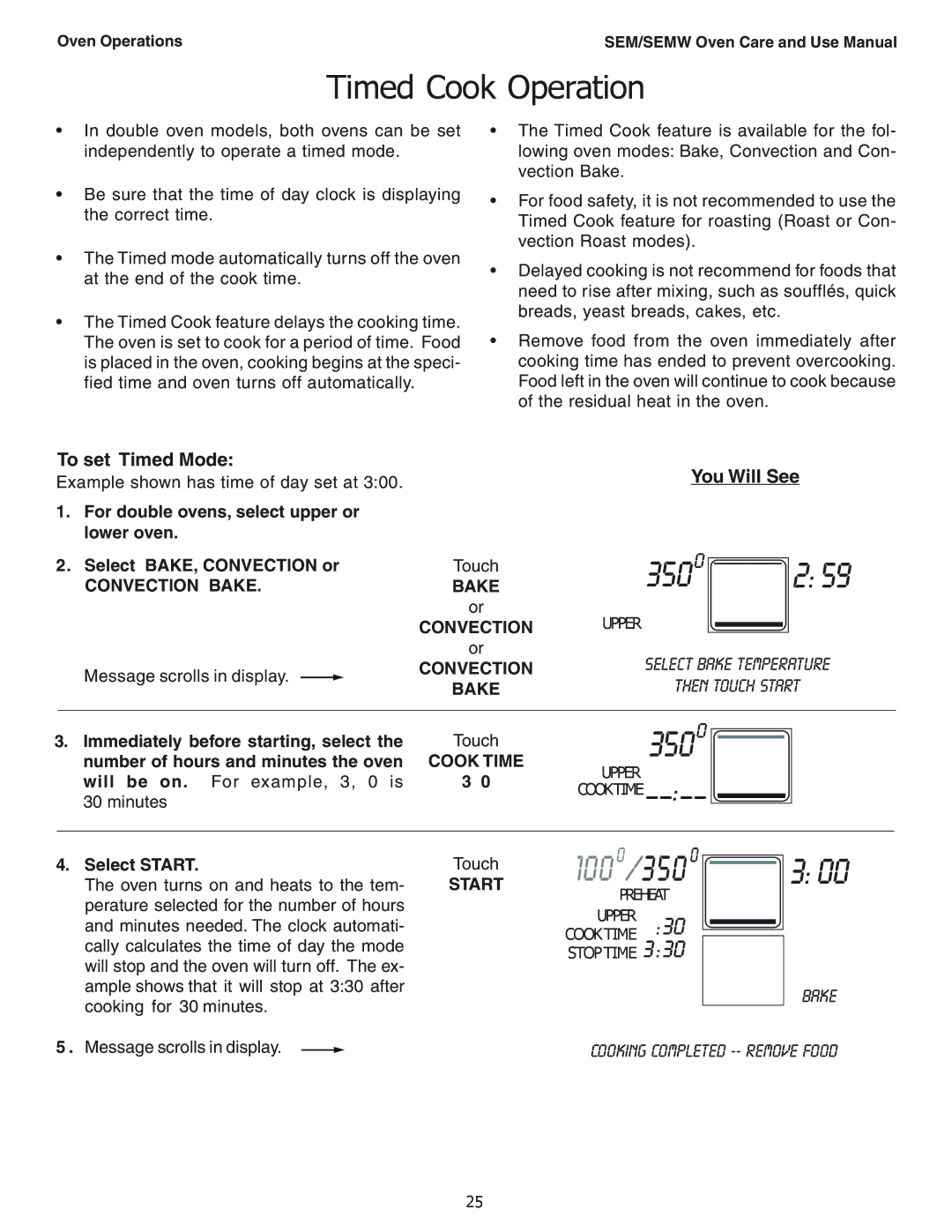 Thermador SEM302, SEMW302, SEMW272, SEM272 manual Timed Cook Operation, To set Timed Mode, Convection Bake 