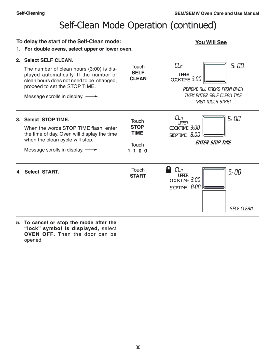 Thermador SEMW302, SEMW272, SEM272, SEM302 manual To delay the start of the Self-Clean mode, Select Stop Time 