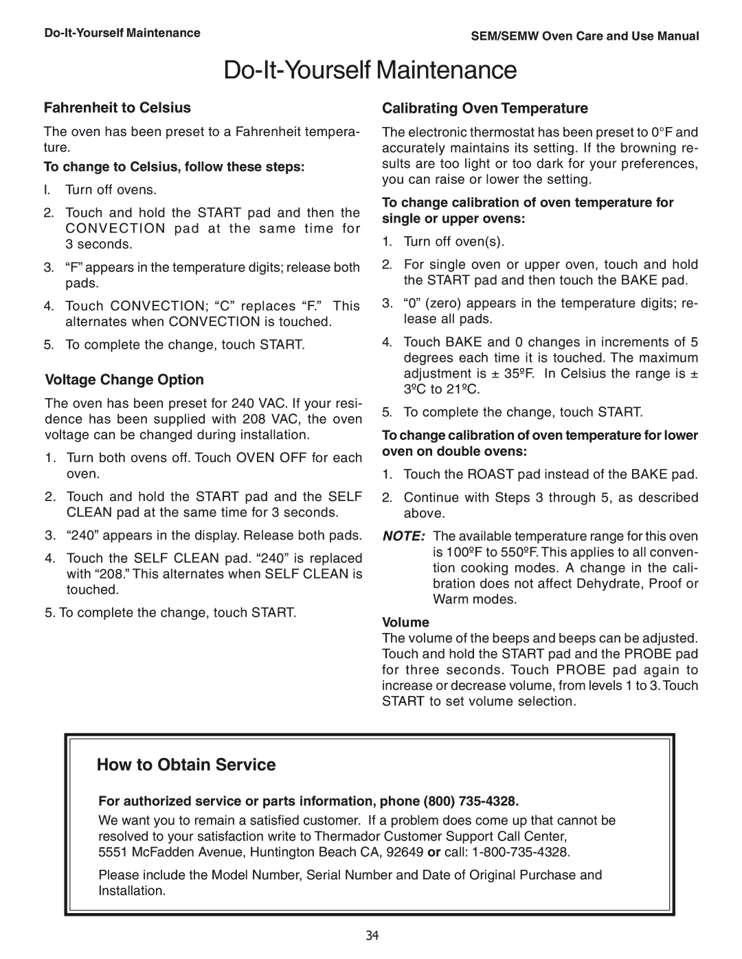 Thermador SEMW302 manual How to Obtain Service, Fahrenheit to Celsius, Voltage Change Option, Calibrating Oven Temperature 