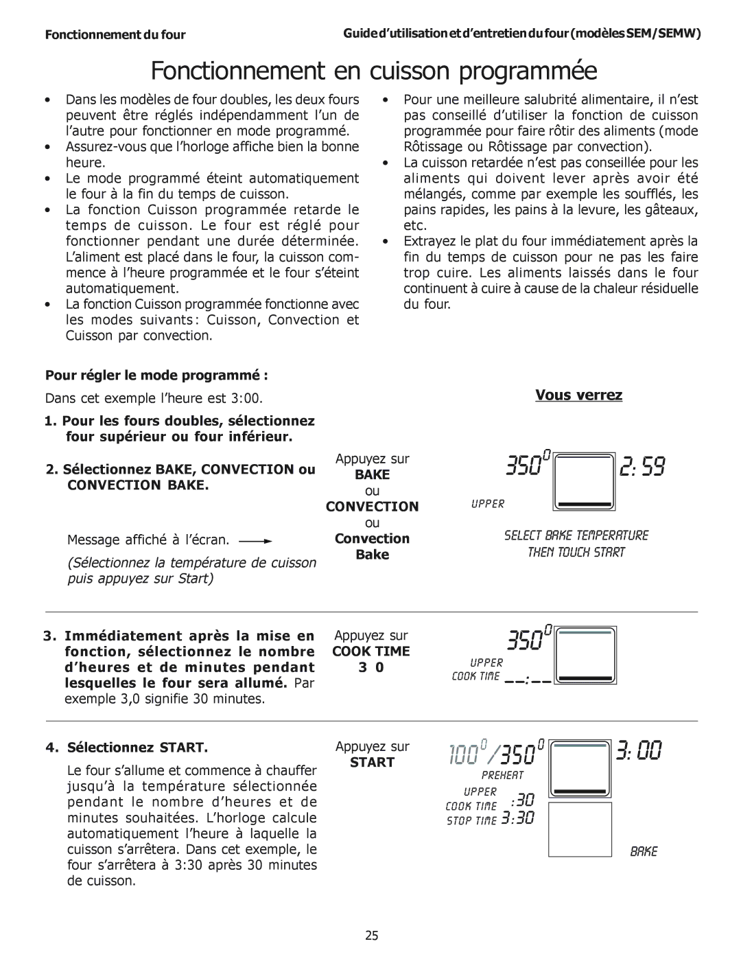 Thermador SEMW272 Fonctionnement en cuisson programmée, Pour régler le mode programmé, Convection Bake, Bake Convection 