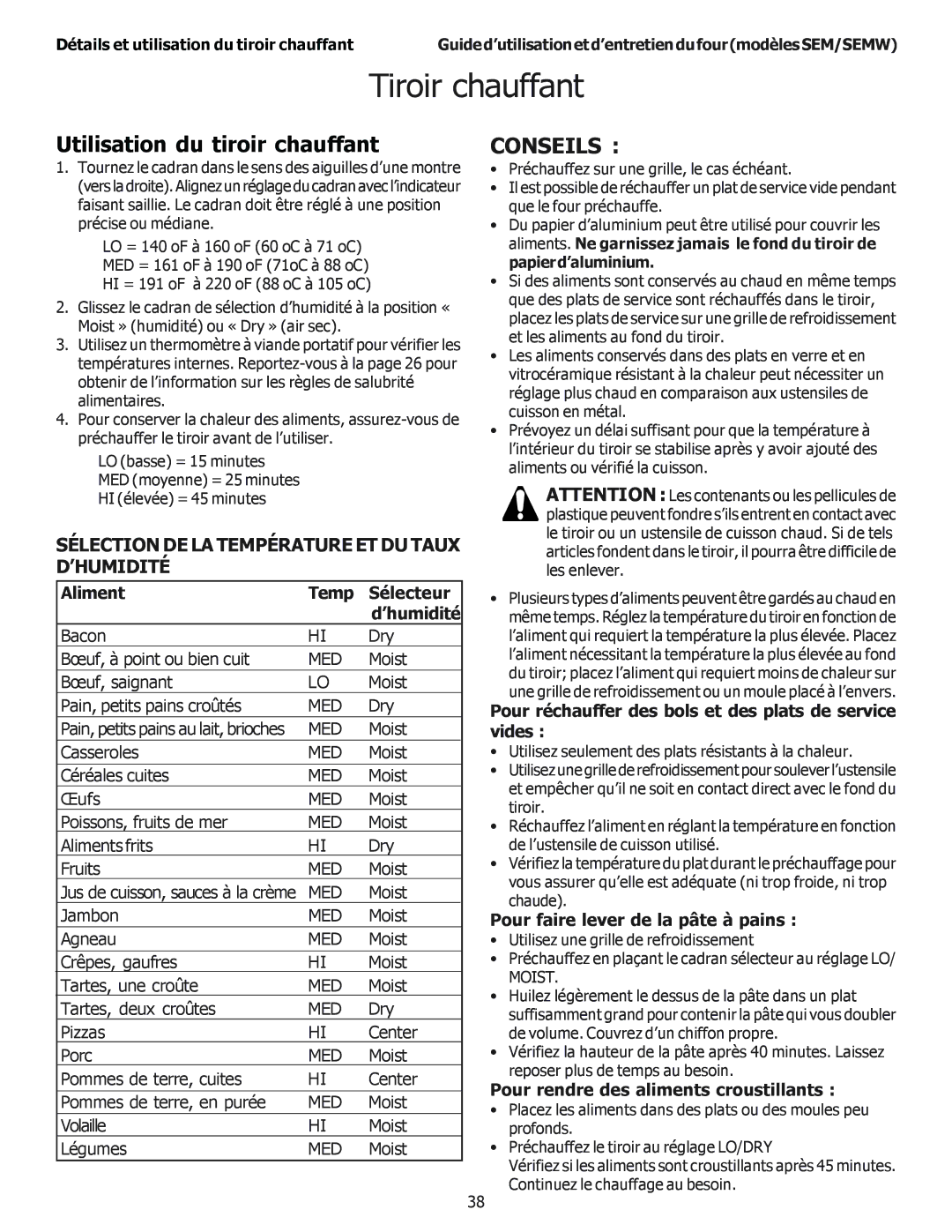 Thermador SEM272, SEMW302 Tiroir chauffant, Aliment Temp Sélecteur, Pour réchauffer des bols et des plats de service vides 